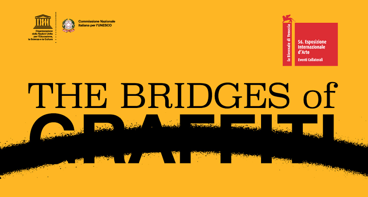 The Bridges of Graffiti exhibition graphic, Venice 2015